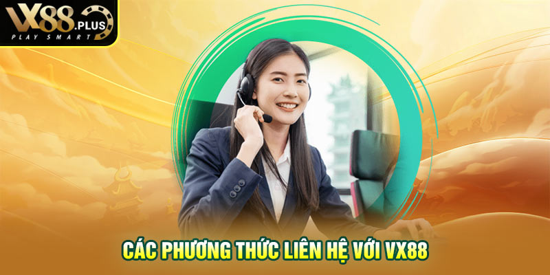 Các phương thức liên hệ Vx88